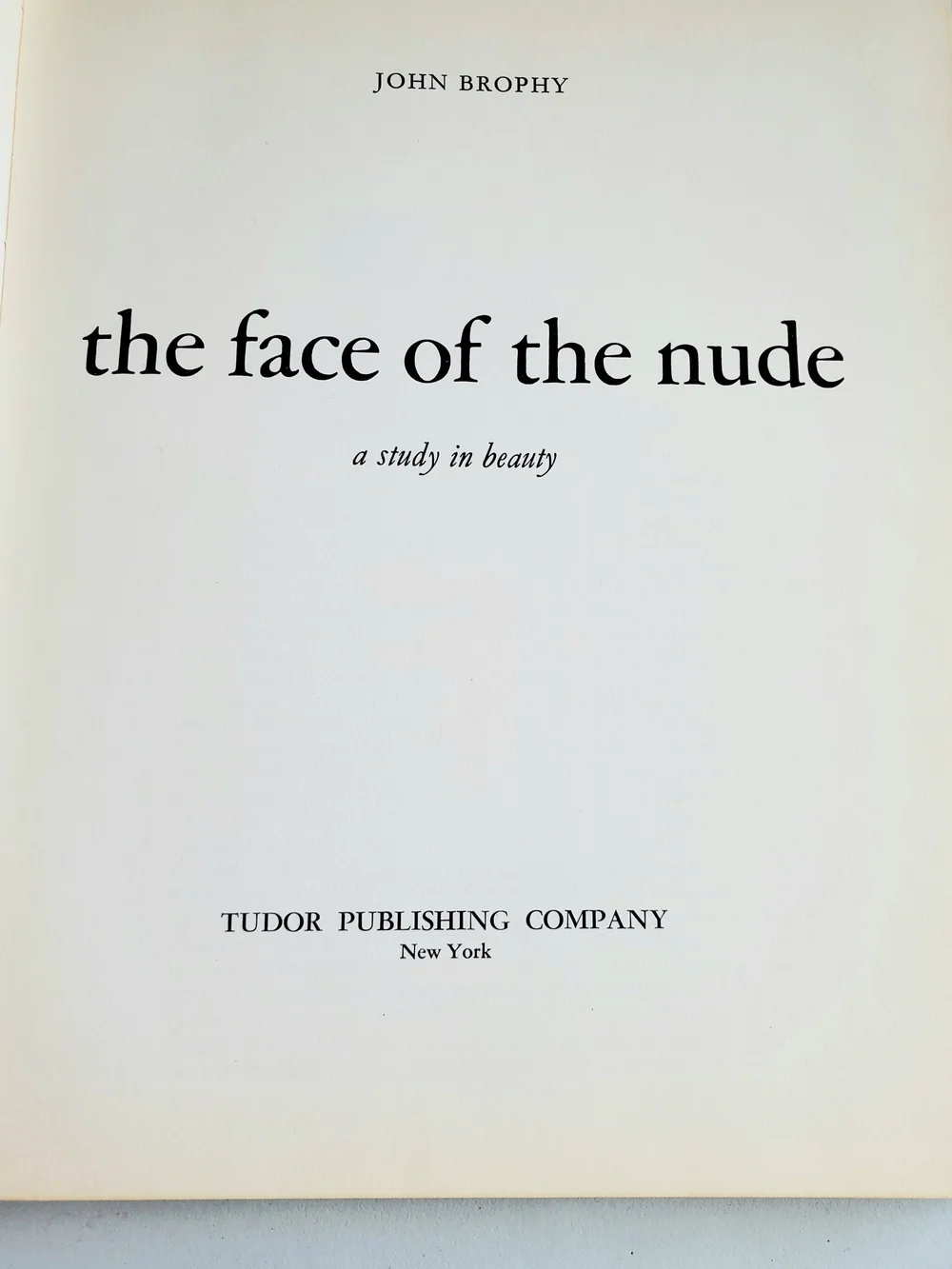 The Face of the Nude 1968 1st Edition John Brophy Art HistoryCoffee Table Book